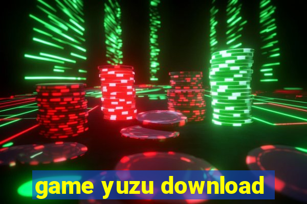 game yuzu download